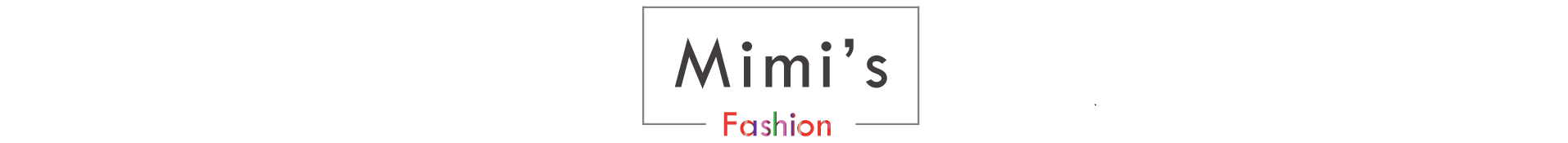 Mimi's Fashion